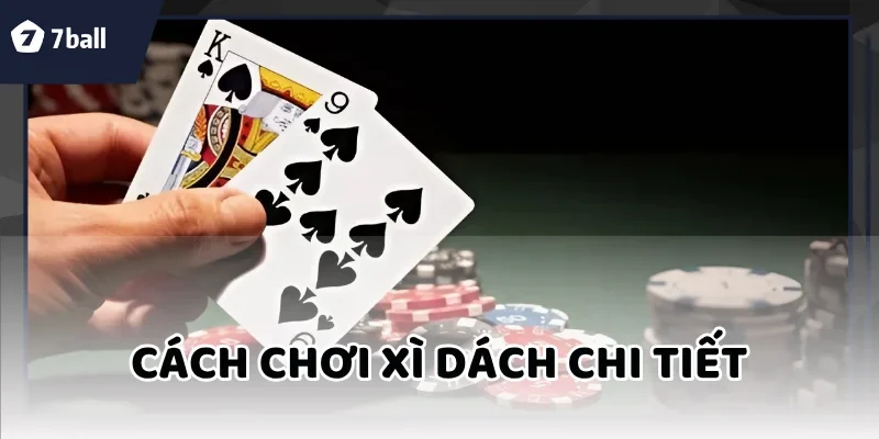 cách chơi xì dách